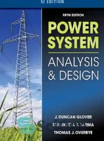 خرید و قیمت دانلود کتاب Power System Analysis and Design SI Edition