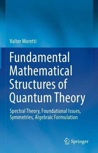 خرید و قیمت دانلود کتاب Fundamental Mathematical Structures of Quantum