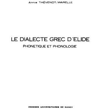 خرید و قیمت دانلود کتاب Le dialecte grec d Elide phonétique et