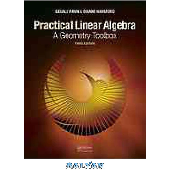 Practical Linear Algebra A Geometry Toolbox