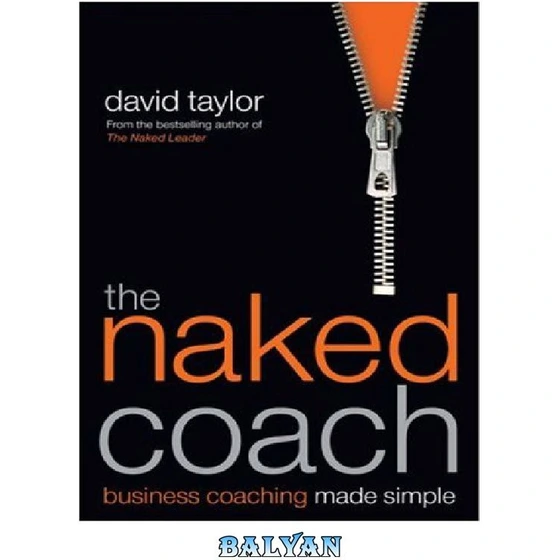 خرید و قیمت دانلود کتاب The Naked Coach Business Coaching Made Simple