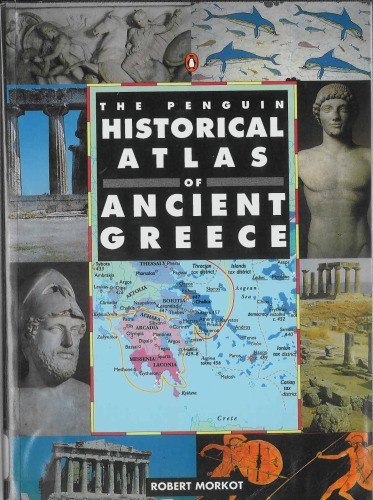 خرید و قیمت دانلود کتاب The Penguin Historical Atlas Of Ancient Greece ...