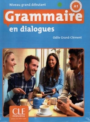 خرید و قیمت Grammaire En Dialogues (A1): Niveau Grand Debutant | ترب