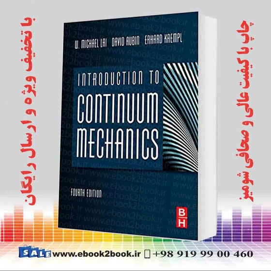 خرید و قیمت Introduction to Continuum Mechanics 4th Edition | کتاب مقدمه ای بر مکانیک پیوسته | ترب