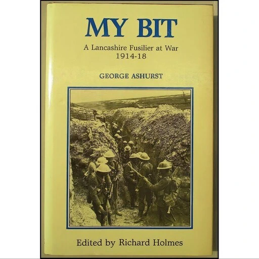 خرید و قیمت کتاب زبان اصلی My Bit Lancashire Fusilier at War Ashurst ...