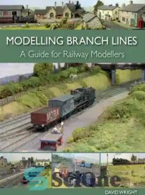 تصویر دانلود کتاب Modelling branch lines: a guide for railway modellers - مدلسازی خطوط شاخه: راهنمای مدلسازان راه آهن 