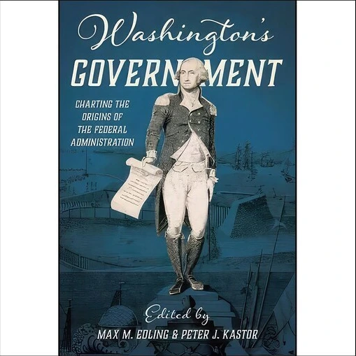 خرید و قیمت کتاب زبان اصلی Washingtons Government اثر Max Edling and ...