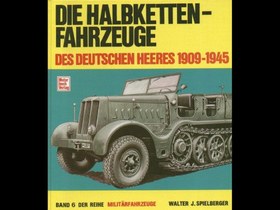 تصویر دانلود کتاب Die Halbkettenfahrzeuge des deutschen Heeres: 1909-1945 (Militarfahrzeuge Band 6) 1. Aufl کتاب آلمانی وسایل نقلیه نیمه مسیر ارتش آلمان: 1945-1919 (وسایل نقلیه نظامی جلد 6) 1. Aufl