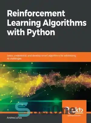 خرید و قیمت دانلود کتاب Reinforcement Learning Algorithms with Python ...