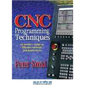 تصویر دانلود کتاب CNC programming techniques: an insider's guide to effective methods and applications 