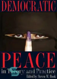 تصویر دانلود کتاب Democratic Peace in Theory and Practice - صلح دموکراتیک در تئوری و عمل 