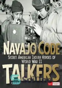 خرید و قیمت دانلود کتاب Navajo Code Talkers: Secret American Indian ...