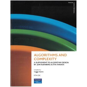 تصویر دانلود کتاب Algorithms and Complexity : A supplement to Algorithm Design by Jon Kleinberg & Éva Tardos 