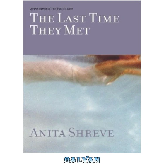 خرید و قیمت دانلود کتاب The Last Time They Met