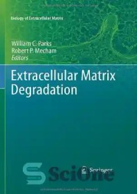 تصویر دانلود کتاب Extracellular Matrix Degradation - تخریب ماتریکس خارج سلولی 