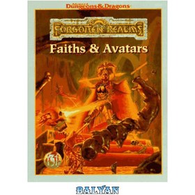 تصویر دانلود کتاب Faiths & Avatars (Advanced Dungeons & Dragons: Forgotten Realms, Campaign Expansion 9516) 