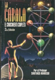 تصویر دانلود کتاب La Cábala. El Conocimiento Completo ویرایش 2 کتاب اسپانیایی کابالا دانش کامل ویرایش 2