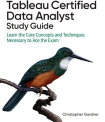 تصویر کتاب Tableau Certified Data Analyst Study Guide 