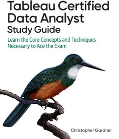 تصویر کتاب Tableau Certified Data Analyst Study Guide 