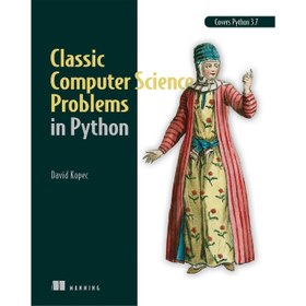 تصویر Classic Computer Science Problems in Python 