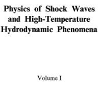 تصویر دانلود کتاب Physics of shock waves and high-temperature hydrodynamic phenomena کتاب انگلیسی فیزیک امواج ضربه ای و پدیده های هیدرودینامیکی با دمای بالا