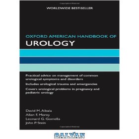 تصویر دانلود کتاب Oxford American Handbook of Urology (Oxford Handbook) راهنمای اورولوژی آمریکایی آکسفورد (راهنمای آکسفورد)