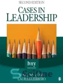 تصویر دانلود کتاب Cases in Leadership, 2nd Edition (The Ivey Casebook Series) - Cases in Leadership، نسخه دوم (سری کتاب های موردی آیوی) 