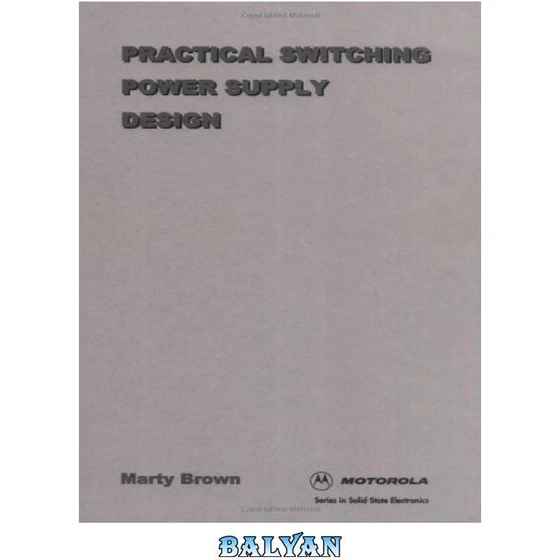 خرید و قیمت دانلود کتاب Practical Switching Power Supply Design ترب