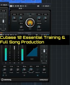 تصویر Cubase 12 Essential Training & Full Song Production 