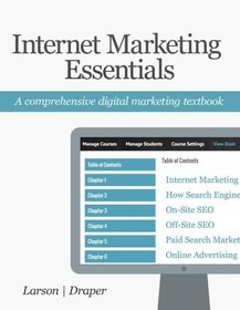 تصویر دانلود کتاب Internet Marketing Essentials: A Comprehensive Digital Marketing Textbook ویرایش 1 کتاب انگلیسی اصول بازاریابی اینترنتی: کتاب درسی جامع بازاریابی دیجیتال ویرایش 1