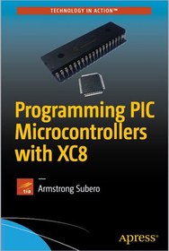 تصویر Programming PIC Microcontrollers with XC8 