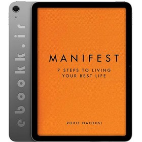 تصویر دانلود کتاب Manifest: 7 Steps to Living Your Best Life 2022 