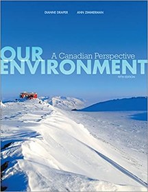 تصویر کتاب Our Environment: A Canadian Perspective, 5th Edition دانلود pdf کتاب Our Environment: A Canadian Perspective, 5th Edition