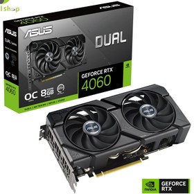 تصویر کارت گرافیک ایسوس Dual GeForce RTX 4060 EVO OC Edition 8GB GDDR6 ASUS Dual GeForce RTX 4060 EVO OC Edition 8GB GDDR6 Graphics Card