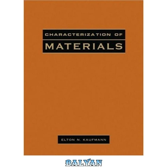 خرید و قیمت دانلود کتاب Characterization of Materials, 2 Volume Set ا