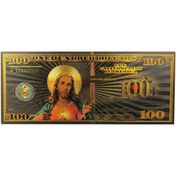 تصویر اسکناس ۱۰۰ دلار آمریکا طرح مسیح روکش آب طلا 