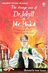 تصویر Usborne Young Reading The strange case of Dr. Jekyll & Mr. Hyde Usborne Young Reading Series three/ The strange case of Dr. Jekyll & Mr. Hyde