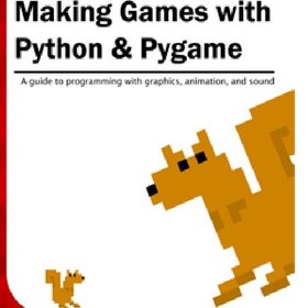 تصویر دانلود کتاب Making Games with Python &amp; Pygame ساخت بازی با Python و Pygame