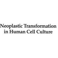 تصویر دانلود کتاب Neoplastic Transformation in Human Cell Culture: Mechanisms of Carcinogenesis ویرایش 1 کتاب انگلیسی دگرگونی نئوپلاستیک در کشت سلولی انسان: مکانیسم‌های سرطان‌زایی ویرایش 1