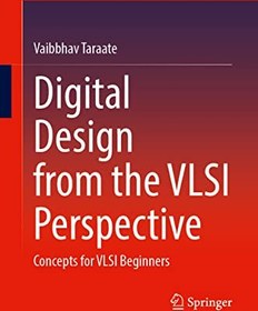 خرید و قیمت دانلود کتاب Digital Design from the VLSI Perspective ...