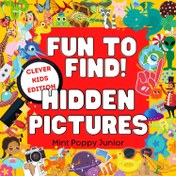 تصویر خرید کتاب Fun To Find! Hidden Pictures Clever Kids Edition: Seek And Search For Hidden Objects Puzzle Book 