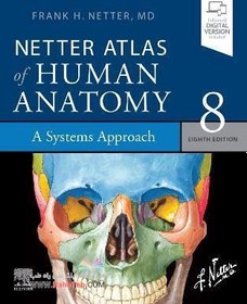 تصویر Netter Atlas of Human Anatomy: A Systems Approacheاطلس آناتومی نتر 2023 