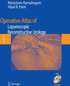 تصویر دانلود کتاب Operative Atlas of Laparoscopic Reconstructive Urology ویرایش 1 کتاب انگلیسی اطلس جراحی لاپاراسکوپی ترمیمی اورولوژی ویرایش 1