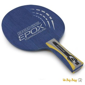 تصویر چوب راکت اپوکس پاور آلروند Donic Table Tennis Blade Model Epox Powerallround