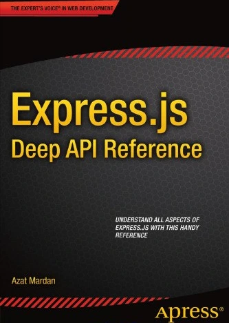 خرید و قیمت دانلود کتاب Express.js Deep API Reference 2014 | ترب