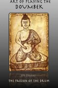 تصویر آموزش دمبک | کتاب The Art of Playing the Doumbek اثر Jeff Stewart – یادگیری ریتم‌ های سنتی و تکنیک‌های حرفه‌ای 