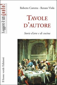 تصویر دانلود کتاب Tavole d'autore. Storie d'arte e di cucina 2011 کتاب 2011