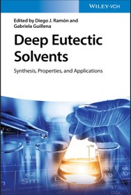 تصویر حلال های یوتکتیک عمیق: سنتز، خواص و کاربردها ۲۰۱۹ Deep Eutectic Solvents: Synthesis, Properties, and Applications 2019