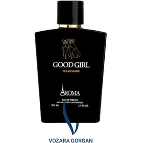 تصویر ادکلن آروما گودگرل Aroma Good Girl 