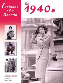 خرید و قیمت دانلود کتاب Fashions of a decade The 1940s New ed ترب